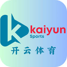 开云体育APP- KAIYUN官方网站- KAIYUN SPORTS